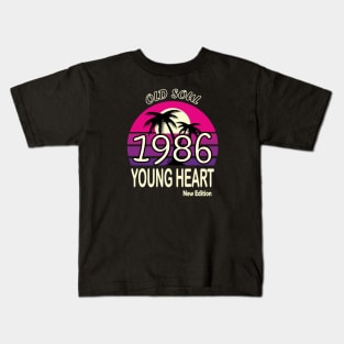 1986 Birthday Gift Old Soul Young Heart Kids T-Shirt